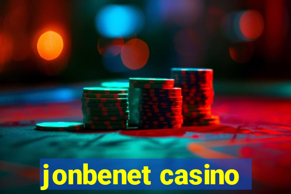 jonbenet casino